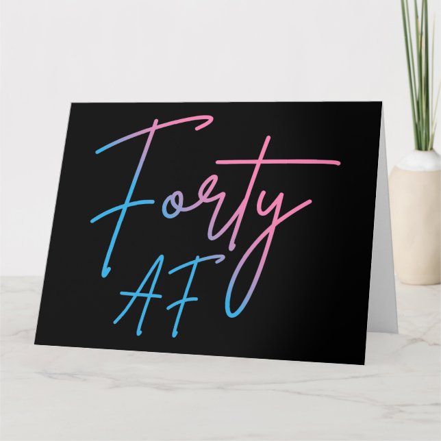 Tarjeta Cuarenta AF II - Regalo de Cumpleaños (Anverso)