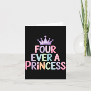 Tarjeta Cuatro una princesa cumpleaños 4º niñas niña de 4