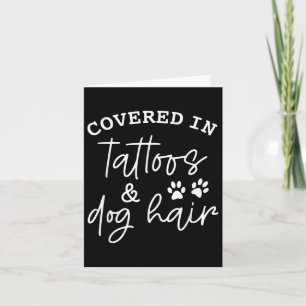 Tarjeta Cubierto En Tatuajes Y Cabello De Perro _1