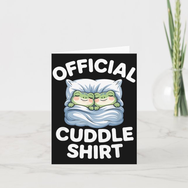 Tarjeta Cuddle Shirt Funny Cute Frogs Cozy  (Anverso)
