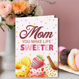 Tarjeta Cuidada acuarela Donut Mom You Make Life Sweeter