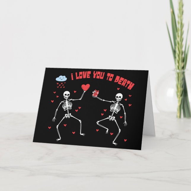 Tarjeta Cuidada te amo a la muerte El día de San Valentín  (Anverso)