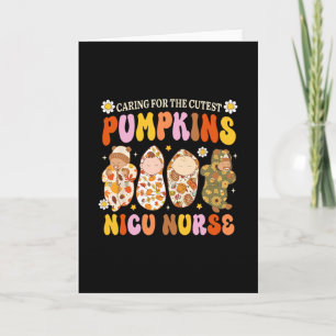 Tarjeta Cuidando a la calabaza más linda Enfermera de Nicu
