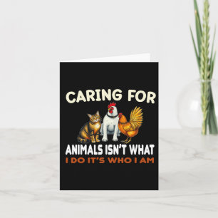 Tarjeta Cuidar Animales No Es Lo Que Hago Es Quien Soy Un