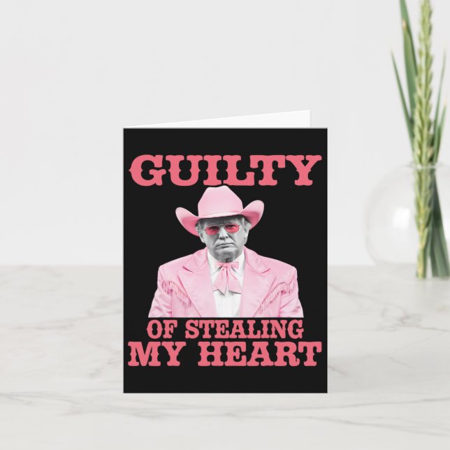 Tarjeta Culpable De Robar Mi Corazón Trump Es Mi San Valen (Anverso)
