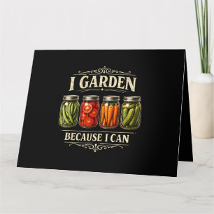 Tarjeta Culto un jardín porque puedo divertidas camisetas