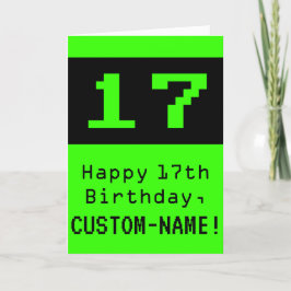 Tarjeta Cumpleaños 17: Nerdy / Geeky Style "17" y Nombre
