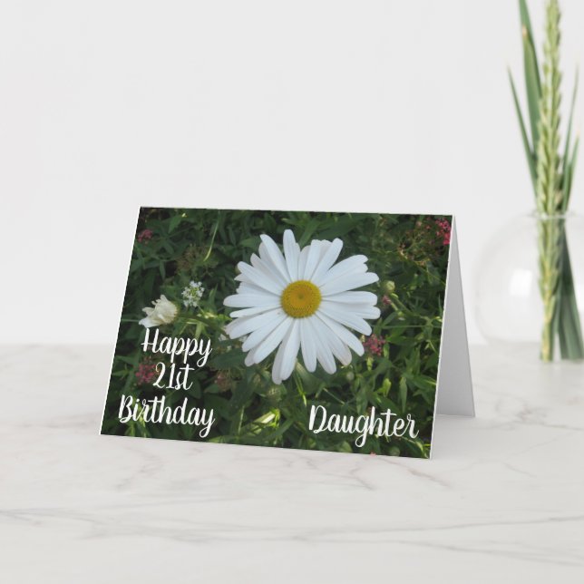 Tarjeta CUMPLEAÑOS "21" DE HIJA CON HERMOSO Ca DE FLORES (Anverso)