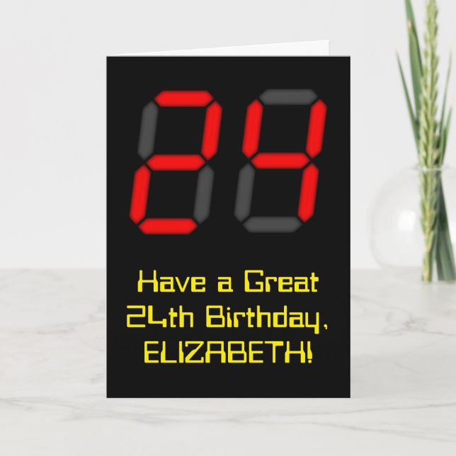 Tarjeta Cumpleaños 24: Estilo de reloj digital rojo "24" + (Anverso)