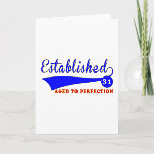 Tarjeta Cumpleaños 31 envejecido a la perfección