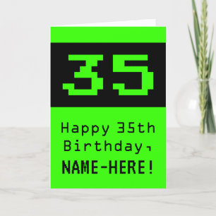Tarjeta Cumpleaños 35: Nerdy / Geeky Style "35" y nombre