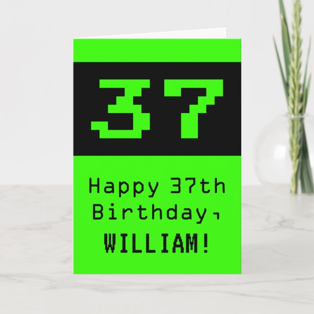 Tarjeta Cumpleaños 37: Nerdy / Geeky Style "37" y nombre (Anverso)