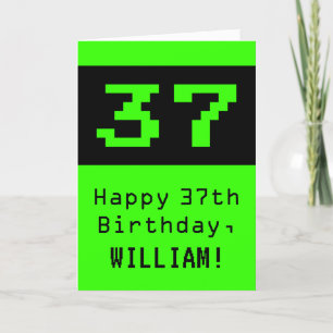 Tarjeta Cumpleaños 37: Nerdy / Geeky Style "37" y nombre