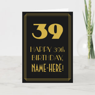 Tarjeta Cumpleaños 39 ~ Aspecto inspirado en Art Déco "39"