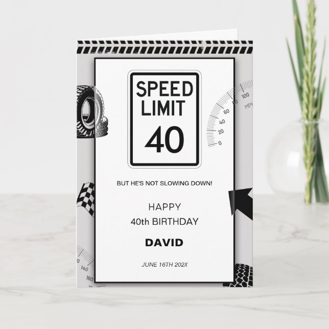 Tarjeta Cumpleaños 40 de Speed Limit Man  (Anverso)