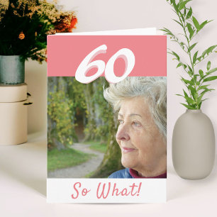 Tarjeta Cumpleaños 60 Divertido Positivo Personalizado Fot