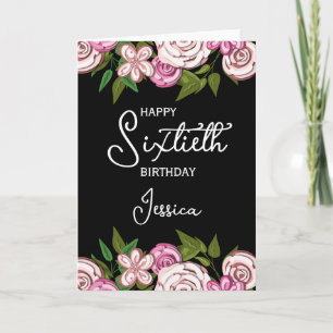 Tarjeta Cumpleaños 60 Negro Floral Rosa