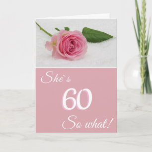 Tarjeta Cumpleaños 60 para ella Rosa Rosa divertida Motiva