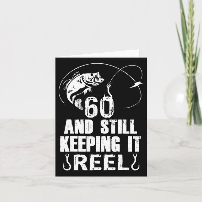 Tarjeta Cumpleaños 60 y todavía manteniéndolo pesca de car (Anverso)