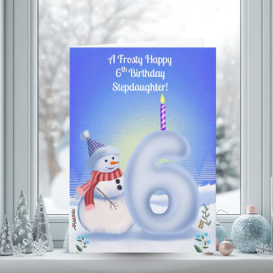 Tarjeta Cumpleaños 6 de hijastra Muñeco de nieve Nevado