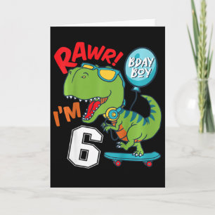 Tarjeta Cumpleaños 6 niños niño de 6 años T-rex monopatín