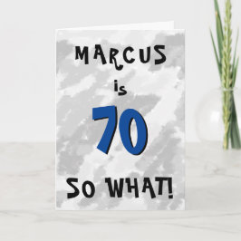 Tarjeta Cumpleaños 70 azul cita divertida y nombre 70