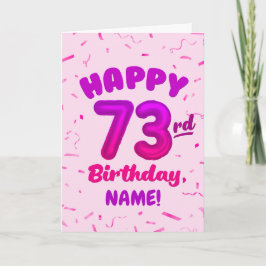 Tarjeta Cumpleaños 73, Número de Globo, Nombre Personaliza