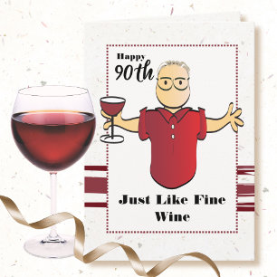 Tarjeta Cumpleaños 90 hombre caricatura vino tinto diverti