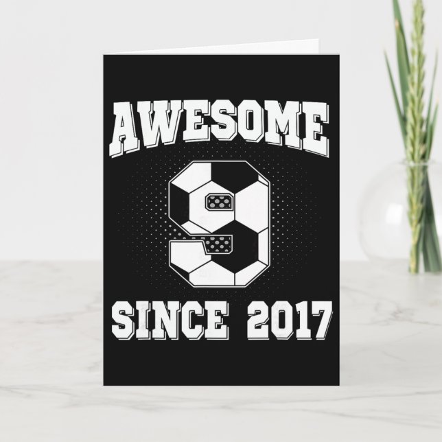 Tarjeta Cumpleaños 9 Fútbol 9 Años Increíble Desde 2017 (Anverso)