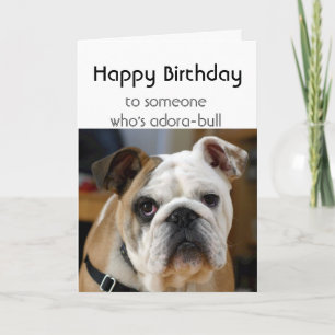 Tarjeta Cumpleaños Alguien Adorable Corte Bulldog Perro Hu