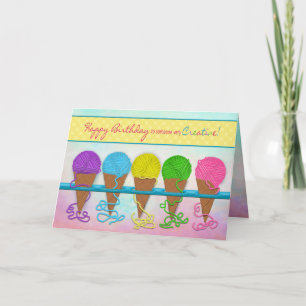 Tarjeta Cumpleaños, alguien creativo, Yarn Cones