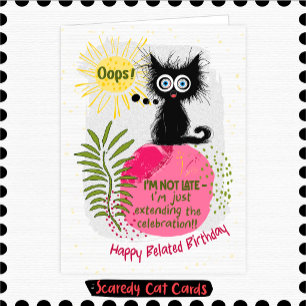 Tarjeta Cumpleaños atrasado de Gato Miedoso