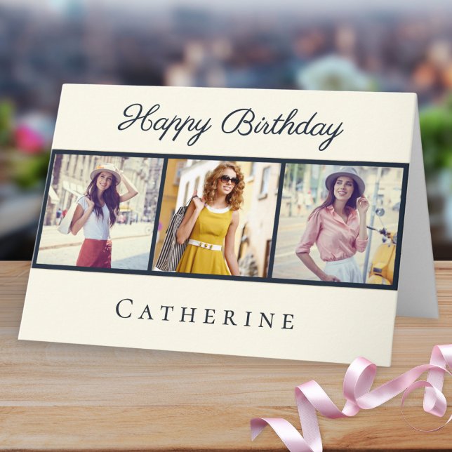 Tarjeta Cumpleaños Chic 3 Foto Collage Elegante Script (A personalized birthday card in cream with custom collage of 3 photos and elegant typography)
