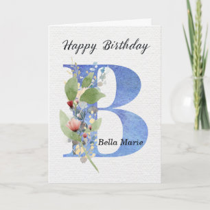 Tarjeta Cumpleaños con letra B Nombre personalizado Ella M