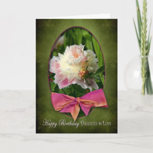 TARJETA CUMPLEAÑOS - DAUGHTER-IN-LOVE - PEONIES/BOW