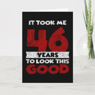 Tarjeta Cumpleaños De 46 Años Me Llevó A Ver Bien 46 Años
