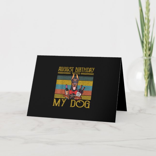 Tarjeta Cumpleaños de agosto con mi perro Doberman Pinsche (Anverso)