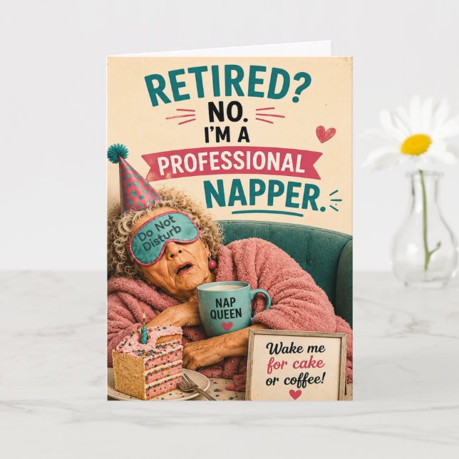 Tarjeta Cumpleaños de Anciana Sassy Toma una Siesta (Planta pequeña)