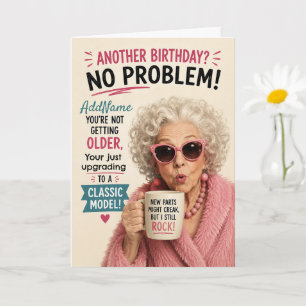 Tarjeta Cumpleaños de Anciano Sassy - Agregar Nombre