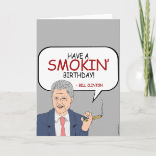 Tarjeta Cumpleaños de Bill Clinton - Cumpleaños de un Smok