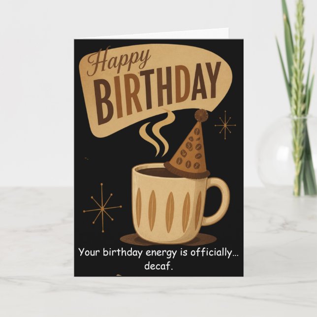 Tarjeta Cumpleaños de café retro que trae buenos tiempos (Anverso)