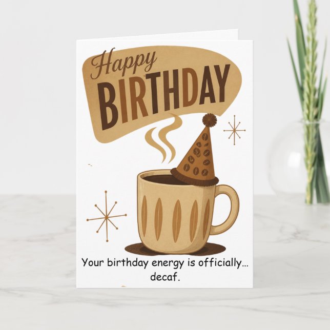 Tarjeta Cumpleaños de café retro que trae buenos tiempos (Anverso)