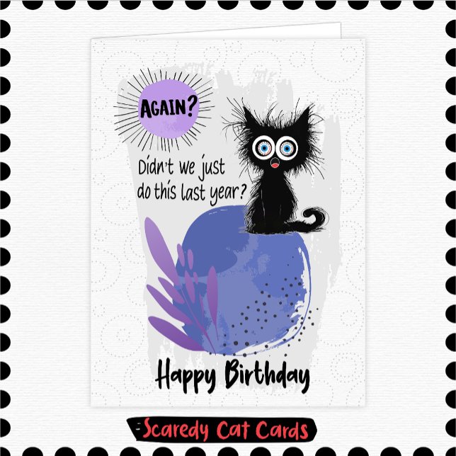 Tarjeta Cumpleaños de Gato Miedoso (Subido por el creador)