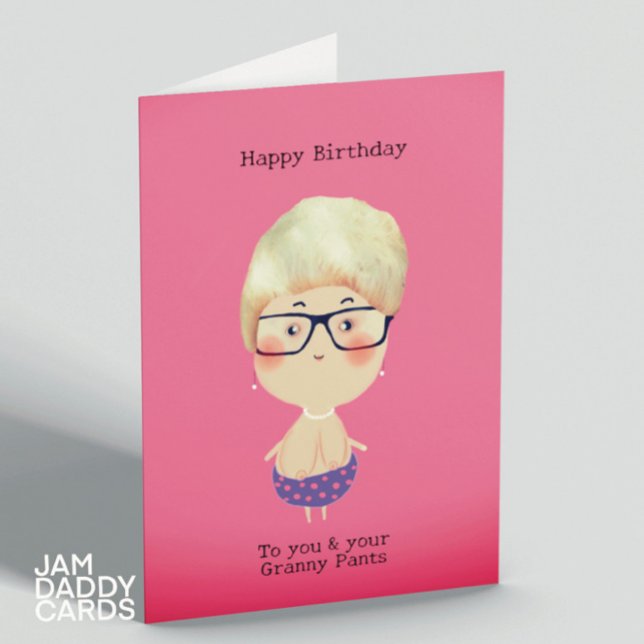 Tarjeta Cumpleaños de Granny Pants (Subido por el creador)