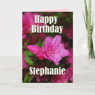 Tarjeta Cumpleaños de la azalea rosada de Stephanie feliz