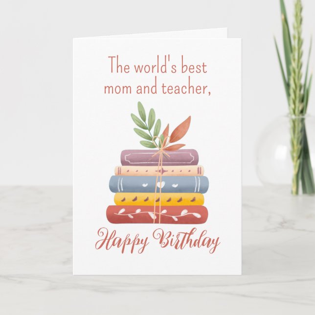 Tarjeta Cumpleaños de la mejor madre y profesora del mundo (Anverso)