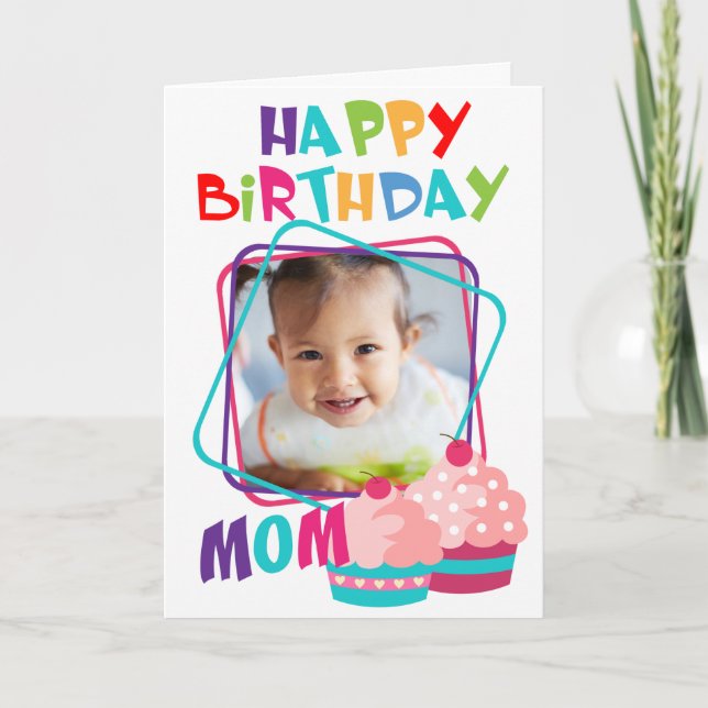Tarjeta Cumpleaños de la personalizado Photo Mom (Anverso)