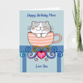 Tarjeta Cumpleaños de mamá con Gato en la Copa del Café