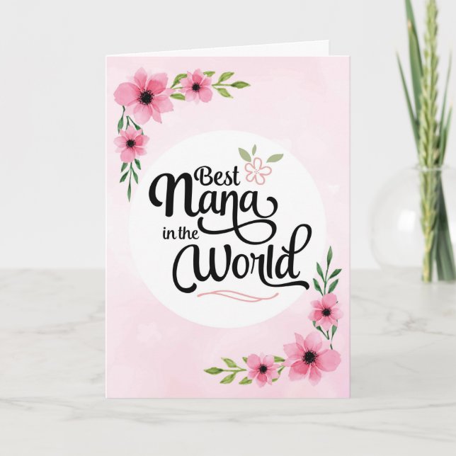 Tarjeta Cumpleaños de Nana - la mejor Nana en el mundo (Anverso)