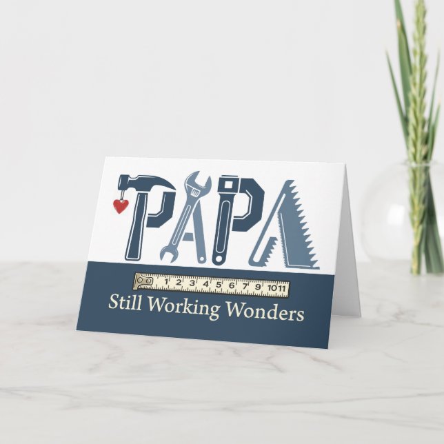 Tarjeta Cumpleaños de Papá Herramientas que Todavía Hacen  (Anverso)